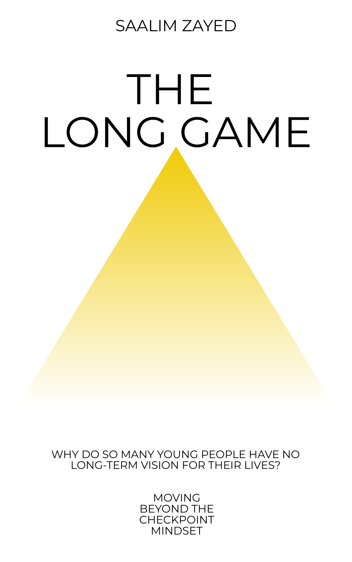 The Long Game Book Cover by Saalim Zayed